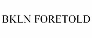 bkln foretold