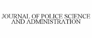 journal of police science and administration