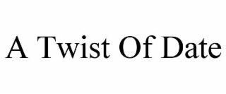 a twist of date