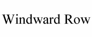 windward row