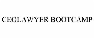 ceolawyer bootcamp