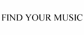 find your music