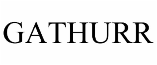 gathurr