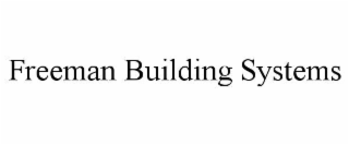 freeman building systems