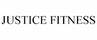 justice fitness