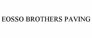 eosso brothers paving