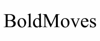 boldmoves