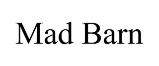 mad barn