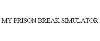 my prison break simulator
