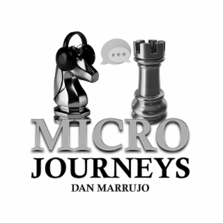 micro journeys dan marrujo