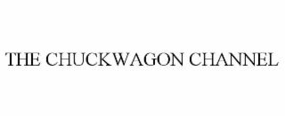the chuckwagon channel