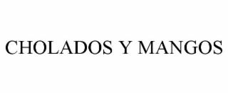 cholados y mangos