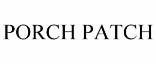 porch patch