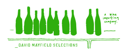 david mayfield selections a wine importing company.