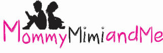 mommymimiandme