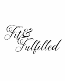 fit & fulfilled