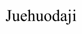 juehuodaji