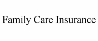 family care insurance