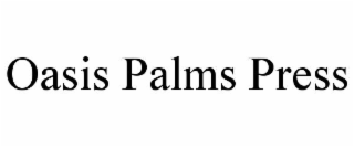 oasis palms press