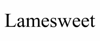 lamesweet