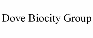 dove biocity group