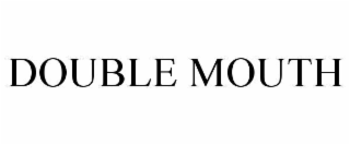 double mouth