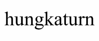 hungkaturn