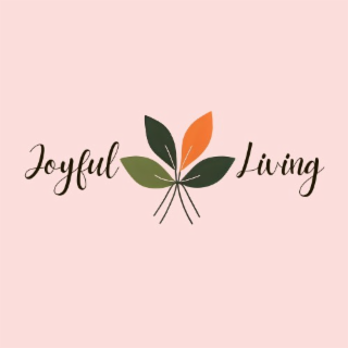 joyful living