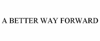 a better way forward
