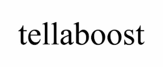tellaboost