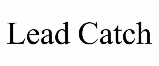 lead catch