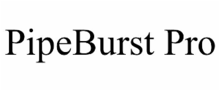 pipeburst pro