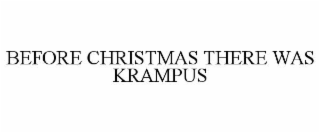 before christmas there was krampus