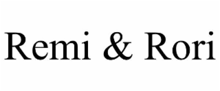 remi & rori