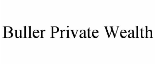 buller private wealth
