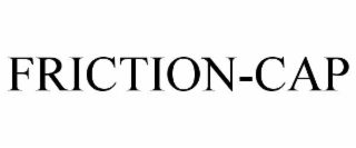 friction-cap