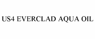 us4 everclad aqua oil