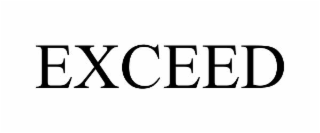exceed