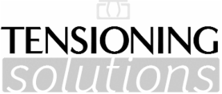 tensioning solutions