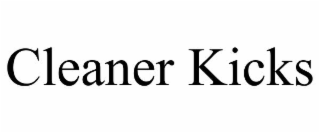 cleaner kicks