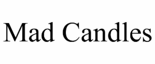mad candles