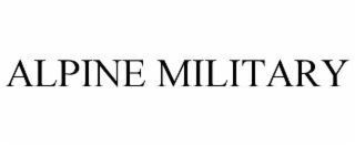 alpine military