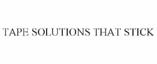 tape solutions that stick