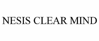 nesis clear mind