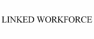 linked workforce