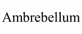 ambrebellum
