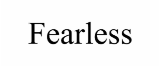 fearless