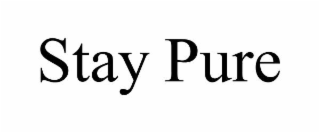 stay pure