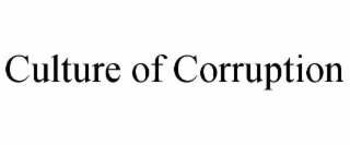 culture of corruption