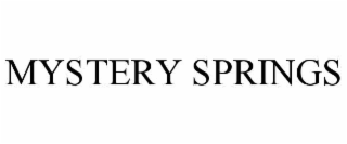 mystery springs